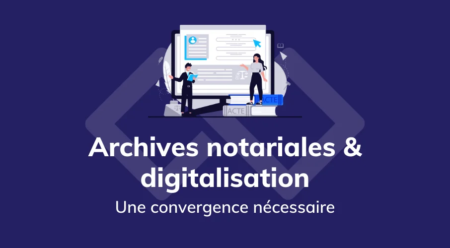 Système d’archivage notarial